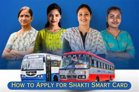 sakthi smart card|Karnataka Free Bus Travel: Apply for 'Shakti Smart Card' .